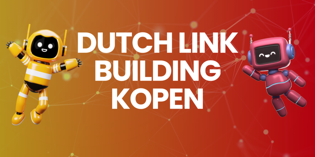 Dutch link building kopen